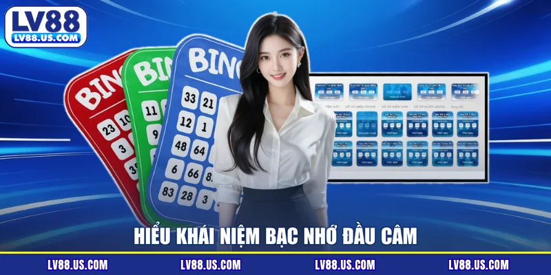 Hiểu khái niệm bạc nhớ đầu câm