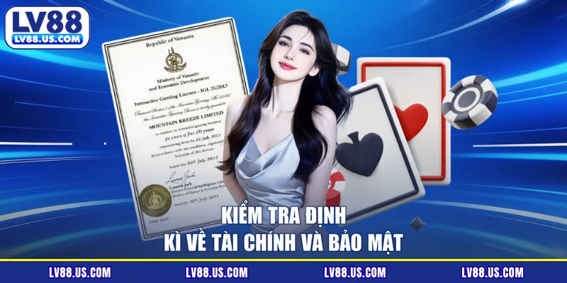 Kiểm tra định kì về tài chính và bảo mật